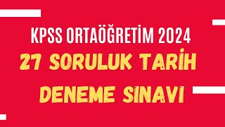 9 KPSS Ortaöğretim 2024  Tarih Deneme Sınavı  Yeni Sorular kpss kpssortaöğretim [upl. by Padegs]