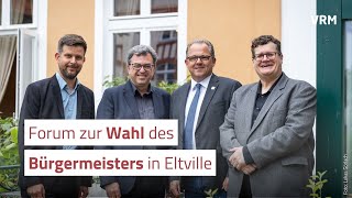 Forum zur Bürgermeisterwahl in Eltville [upl. by Sabina507]