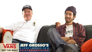 Loveletters Season 8 Unleashed the East Part 2  Jeff Grosso’s Loveletters to Skateboarding  VANS [upl. by Eugenius]