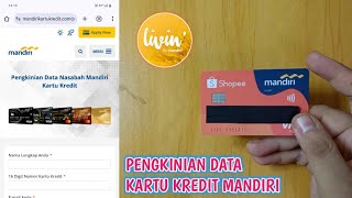 CARA PENGKINIAN DATA KARTU KREDIT MANDIRI LEWAT WEBSITE [upl. by Abehshtab83]