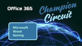 Office 365 CC Microsoft Word Saving [upl. by Osei]