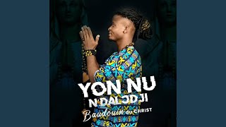 YONNOU DA LODJI  BAUDOUIN DU CHRIST [upl. by Roderick]