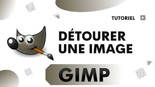 Comment détourer une image avec GIMP [upl. by Cargian]