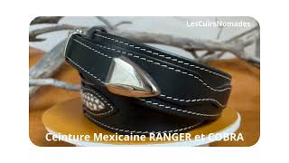 Ceinture Mexicaine Boucle RANGER et COBRA [upl. by Spielman868]