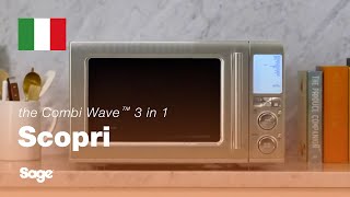 The Combi Wave™ 3 in 1  Friggitrice ad aria forno a convezione e microonde  Sage Appliances IT [upl. by Elwood]