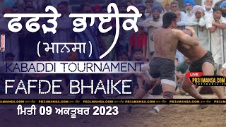 LIVE FAFDE BHAIKE KABADDI CUP 091023 [upl. by Gut291]