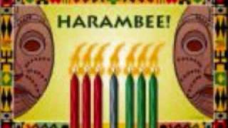 Harambee its Kwanzaa Hip Hop Song [upl. by Giffie]