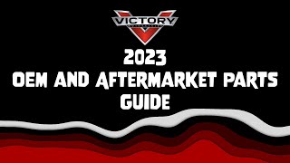 Victory Motorcycles  2023 OEM and Aftermarket Parts Guide [upl. by Anyel]