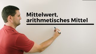 Mittelwert arithmetisches Mittel Urliste Rangliste Statistik  Mathe by Daniel Jung [upl. by Dietz118]