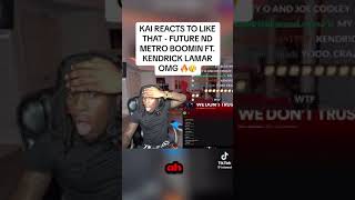 Kai cenat react to Kendrick Lamar dissing drake amp jcole from future amp metro booming LIKE THAT [upl. by Eatnohs]