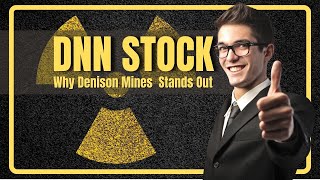 Top Uranium Stock Should You Invest in Denison Mines DNN Now [upl. by Oizirbaf]