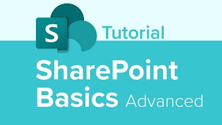 SharePoint Basics Advanced Tutorial [upl. by Akihdar]