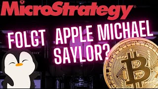 Bitcoin Ausbruch MicroStrategy Trade amp steigt Apple mit 100 Milliarden mit ein  Medici Finance [upl. by Reynold]