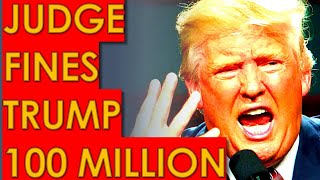 Judge Engoron Fines Trump 200 MILLION DOLLARS For LYING in TESTIMONY TODAY [upl. by Abate804]