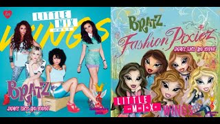 Just Let Your Wings Go Now Bratz vs Little Mix Double Mashup 19th Anniversary [upl. by Feinleib]