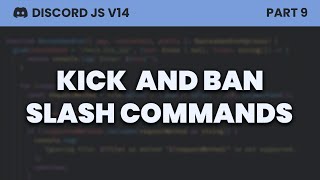 Kick and Ban Slash Commands Discordjs v14 [upl. by Namsu]