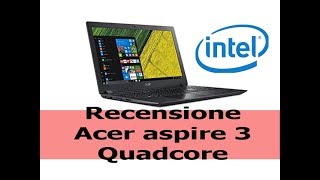 Notebook Acer aspire 3 a315 31 p41t recensione e scheda tecnica [upl. by Rehteh]