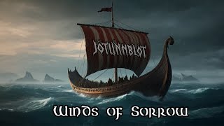 JötunnBlót  Winds of Sorrow Njörðr [upl. by Ynnob]