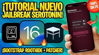 TUTORIAL NUEVO JAILBREAK SEROTONIN iOS 16 SIN COMPUTADOR ✅ ROOTHIDE BOOTSTRAP  TWEAK PATCHER [upl. by Moll]