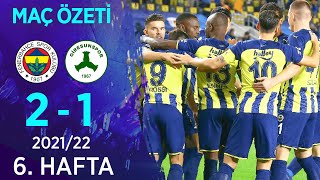 Fenerbahçe 21 GZT Giresunspor MAÇ ÖZETİ  6 Hafta  202122 [upl. by Brote]