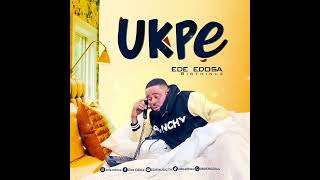 EDE EDOSA  UKPE LATEST BENIN MUSIC [upl. by Zorah]