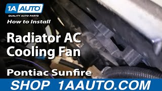 How to Replace Radiator Cooling Fan Assembly 9503 Pontiac Sunfire [upl. by Tiffy]