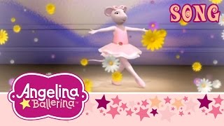 Angelina Ballerina  Be A Star SONG [upl. by Moyra]