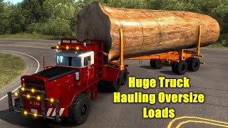 Hayes Logging Truck Hauling Oversize Loads In American Truck Simulator [upl. by Caria574]