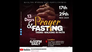 RCCG THE WISDOM SEED  13 DAYS FASTING AND PRAYER PROGRAM  DAY 9 SERVICE  25112024 [upl. by Dorwin397]