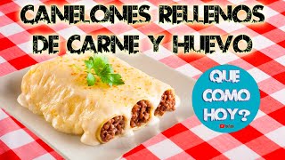 🥇 CANELONES de CARNE PICADA y BECHAMEL receta [upl. by Durrell828]