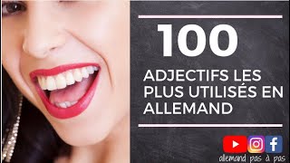 Allemand Débutants 100 adjectifs les plus fréquents avec exemples  100 Adjektive mit Beispielen [upl. by Adnileb]