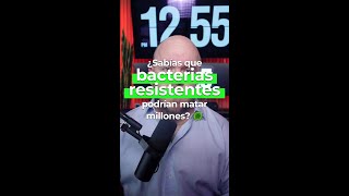 😱 ¡La resistencia a los antibióticos podría causar más muertes que el cáncer para 2050 🦠 Aprende po [upl. by Chrisman876]