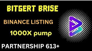 BRISE Best Coin In 2024  Bitgert 2T Supply Burn  BRISE 1000x  Binance Listing [upl. by Caroline]