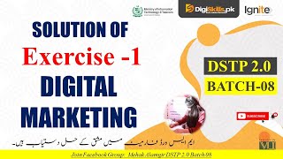 digital marketing exercise 1 batch 8  dstp 20 batch 08 digital marketing exercise 1 [upl. by Ytak344]