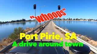 Port Pirie SA  a drive around town quotwoopsquot [upl. by Blase655]