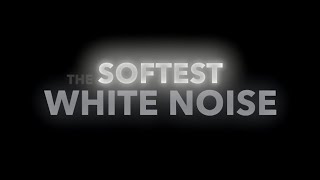 No Ads The Softest White Noise Ever  10 Hrs Black Screen SLEEP FOCUS RELAXATION [upl. by Hada]