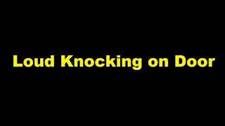 Loud Knocking On Door Sound Effect With Drawing [upl. by Quigley]