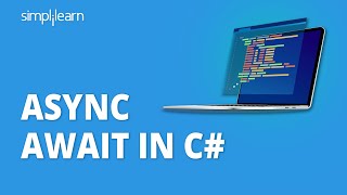 Async Await in C  C Async Await Explained With Example  C Tutorial For Beginners  Simplilearn [upl. by Daron]