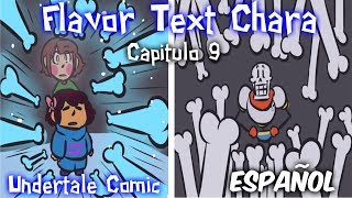 quotFLAVOR TEXT CHARAquot Capitulo 9 Undertale Comic en Español  Fandub  Jamadub [upl. by Nomead]