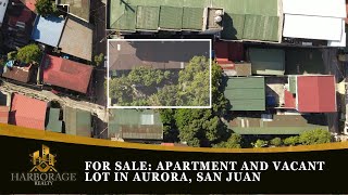 2in1 APARTMENT AND VACANT LOT FOR SALE IN SAN JUAN  Harborage Realty [upl. by Arualana877]