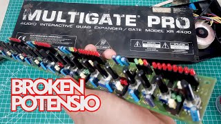 Behringer MULTIGATE PRO XR 4400  Fix Broken Pot [upl. by Glendon211]