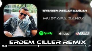 Mustafa Sandal  İstersen Dağlar Dağlar  Erdem Çiller Remix [upl. by Goldston]