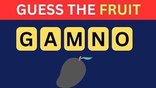 GUESS THE WORD FROM SCRAMBLED LETTERS THEME FRUIT [upl. by Cortney]