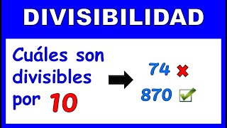 CRITERIO DE DIVISIBILIDAD DEL 10 [upl. by Nevag822]