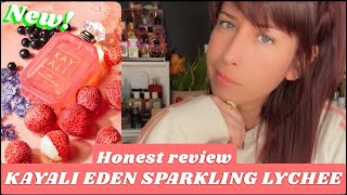 NEW KAYALI EDEN SPARKLING LYCHEE REVIEW perfume perfumereview kayali newrelease [upl. by Ennazor]