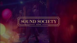 We Found Love  Sound Society Live Showcase [upl. by Lashondra]