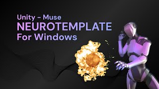 Muse Template for Unity  Windows Release [upl. by Ibbed]