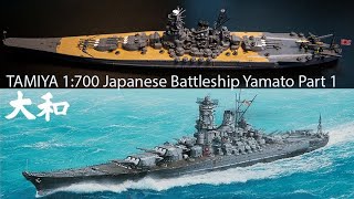 TAMIYA 1700 Japanese Battleship Yamato Part 1 [upl. by Sam]