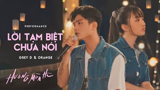 lời tạm biệt chưa nói  GREY D amp ORANGE Kai Đinh  ‘Hương Mùa Hè’ show tập 3 [upl. by Jotham]