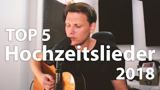 Hochzeitslieder Top 5 2018  Hochzeitssänger Hamburg [upl. by Chappy]